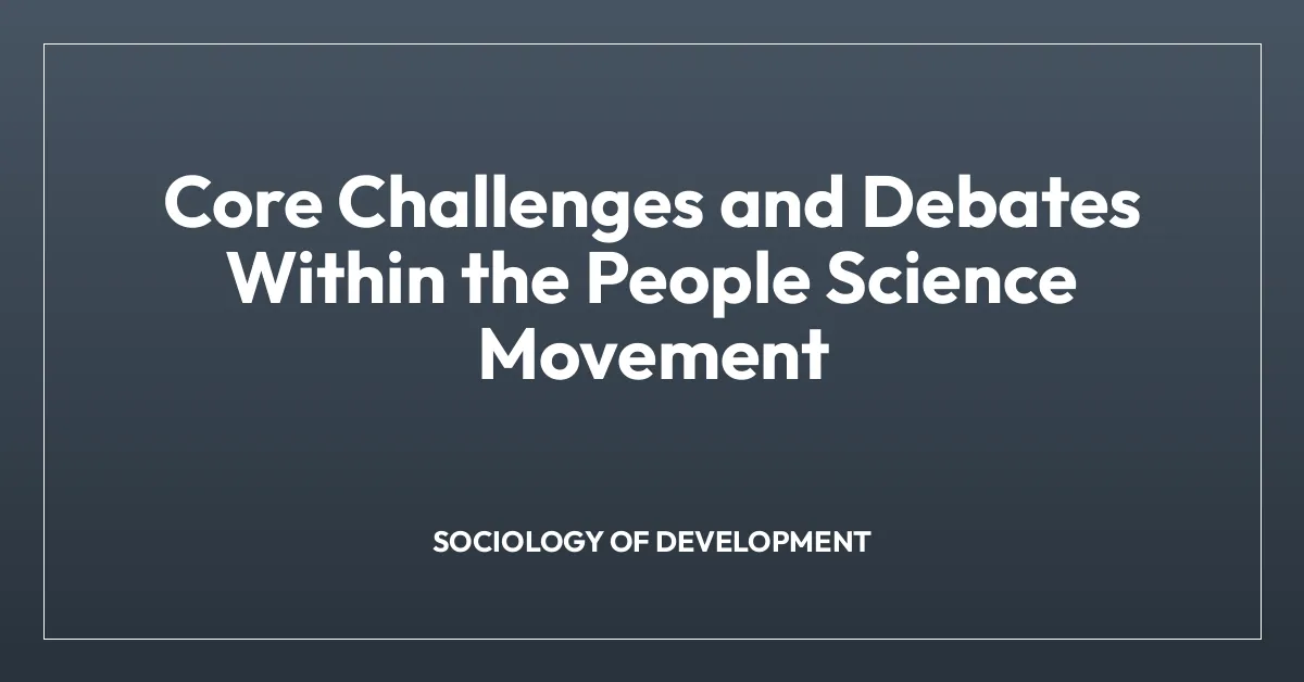 Core Challenges and Debates Within the People Science Movement